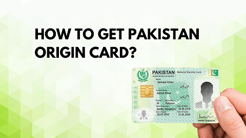 how to get pakistan origin card?